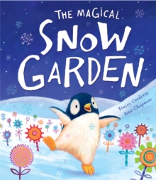The Magical Snow Garden, Paperback Book The Magical Snow Garden, Paperback Book