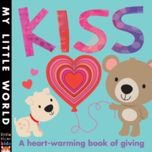 Kiss : A heart-warming book of giving, Novelty book Book Kiss : A heart-warming book of giving, Novelty book Book
