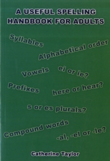 A Useful Spelling Handbook For Adults, Paperback Book A Useful Spelling Handbook For Adults, Paperback Book