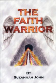 The Faith Warrior, Paperback Book The Faith Warrior, Paperback Book
