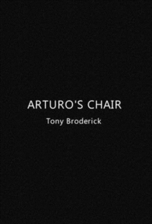 Arturo's Chair, Paperback / softback Book Arturo's Chair, Paperback / softback Book