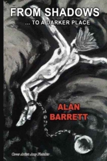 From Shadows... to a Darker Place, Paperback Book From Shadows... to a Darker Place, Paperback Book