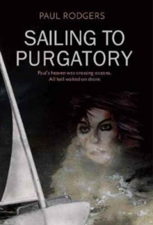 Sailing to Purgatory, Paperback Book Sailing to Purgatory, Paperback Book