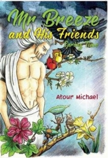 Mr Breeze and His Friends Spring Time, Paperback / softback Book Mr Breeze and His Friends Spring Time, Paperback / softback Book