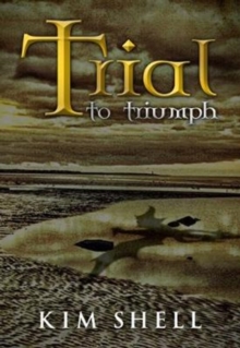 Trial to Triumph, Paperback / softback Book Trial to Triumph, Paperback / softback Book