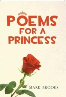 Poems for a Princess, Paperback / softback Book Poems for a Princess, Paperback / softback Book