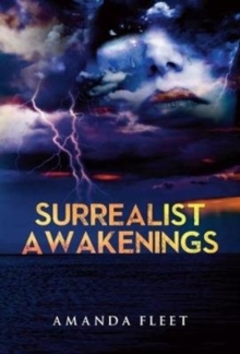 Surrealist Awakenings, Paperback / softback Book Surrealist Awakenings, Paperback / softback Book