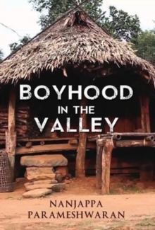 Boyhood in the Valley, Paperback Book Boyhood in the Valley, Paperback Book