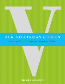New Vegetarian Kitchen, Paperback Book New Vegetarian Kitchen, Paperback Book