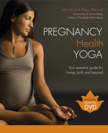 Pregnancy Health Yoga, Paperback Book Pregnancy Health Yoga, Paperback Book