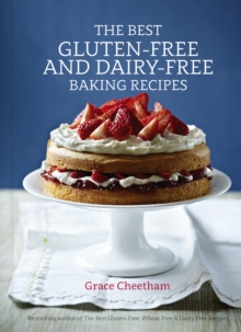 Best Gluten-Free and Dairy-Free Baking, Hardback Book Best Gluten-Free and Dairy-Free Baking, Hardback Book