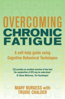 Overcoming Chronic Fatigue : A Books on Prescription Title, Paperback Book Overcoming Chronic Fatigue : A Books on Prescription Title, Paperback Book