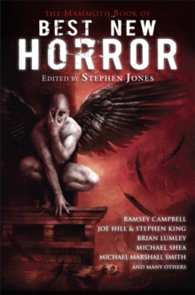 The Mammoth Book of Best New Horror : The World's Premier Annual Showcase of Horror and Dark Fantasy Fiction v. 21, Paperback Book The Mammoth Book of Best New Horror : The World's Premier Annual Showcase of Horror and Dark Fantasy Fiction v. 21, Paperback Book