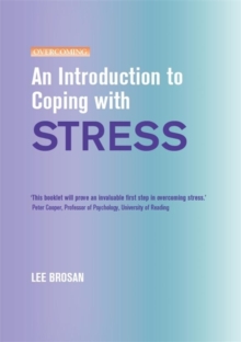 An Introduction to Coping with Stress, Paperback / softback Book An Introduction to Coping with Stress, Paperback / softback Book