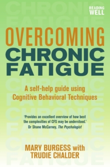 Overcoming Chronic Fatigue : A Books on Prescription Title