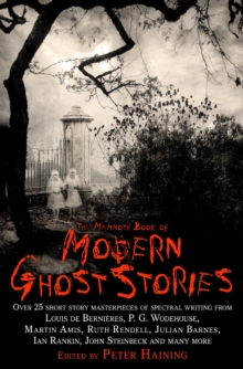 The Mammoth Book of Modern Ghost Stories