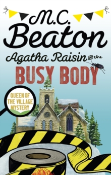 Agatha Raisin and the Busy Body