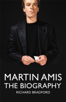 Martin Amis : The Biography, Hardback Book Martin Amis : The Biography, Hardback Book