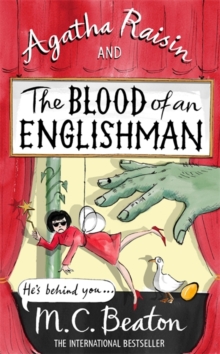 Agatha Raisin and the Blood of an Englishman, Hardback Book Agatha Raisin and the Blood of an Englishman, Hardback Book