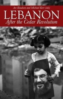 Lebanon : After the Cedar Revolution