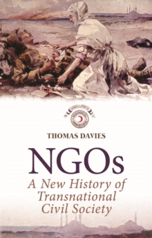 NGOs : A New History of Transnational Civil Society