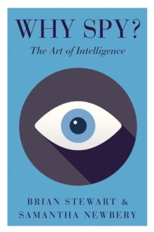 Why Spy? : On the Art of Intelligence