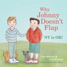 Why Johnny Doesn't Flap : NT is OK!, Hardback Book Why Johnny Doesn't Flap : NT is OK!, Hardback Book