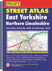 Philip's Street Atlas East Yorkshire and Northern Lincolnshire, Spiral bound Book Philip's Street Atlas East Yorkshire and Northern Lincolnshire, Spiral bound Book