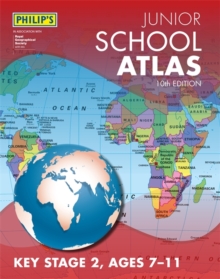 Philip's Junior School Atlas 10th Edition, Paperback / softback Book Philip's Junior School Atlas 10th Edition, Paperback / softback Book