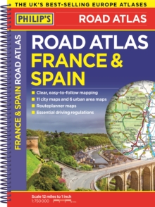 Philip's France and Spain Road Atlas, Spiral bound Book Philip's France and Spain Road Atlas, Spiral bound Book