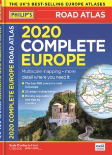 Philip's Complete Road Atlas Europe 2020 A4 : (A4 with practical 'flexi' cover), Paperback / softback Book Philip's Complete Road Atlas Europe 2020 A4 : (A4 with practical 'flexi' cover), Paperback / softback Book