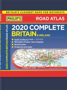 Philip's Complete Road Atlas Britain and Ireland : (De luxe hardback edition), Hardback Book Philip's Complete Road Atlas Britain and Ireland : (De luxe hardback edition), Hardback Book