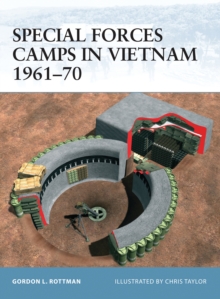 Special Forces Camps in Vietnam 196170