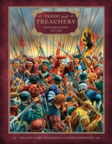 Trade and Treachery : Western Europe 1494-1610, Paperback Book Trade and Treachery : Western Europe 1494-1610, Paperback Book
