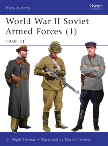 World War II Soviet Armed Forces : 1939-41 v. 1, Paperback Book World War II Soviet Armed Forces : 1939-41 v. 1, Paperback Book