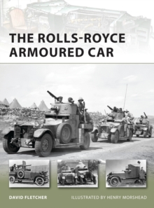 The Rolls-Royce Armoured Car