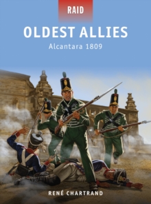 Oldest Allies : Alcantara 1809