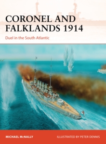 Coronel and Falklands 1914 : Duel in the South Atlantic