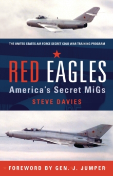 Red Eagles : America s Secret MiGs