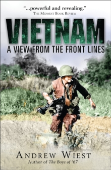 Vietnam : A View from the Front Lines, Hardback Book Vietnam : A View from the Front Lines, Hardback Book