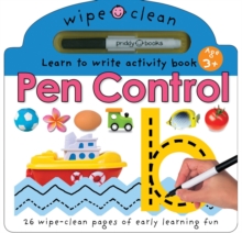 Pen Control : Wipe Clean Learning, Board book Book Pen Control : Wipe Clean Learning, Board book Book