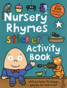 Nursery Rhymes Sticker Activity Book, Paperback Book Nursery Rhymes Sticker Activity Book, Paperback Book