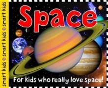 Space : Smart Kids, Hardback Book Space : Smart Kids, Hardback Book