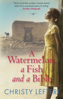 A Watermelon, a Fish and a Bible, Paperback Book A Watermelon, a Fish and a Bible, Paperback Book