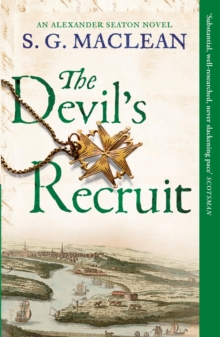 The Devil's Recruit : Alexander Seaton 4