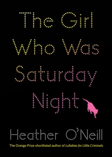 The Girl Who Was Saturday Night