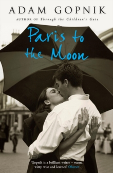 Paris to the Moon : A Family in France