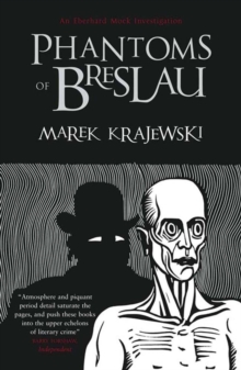 Phantoms of Breslau : An Eberhard Mock Investigation