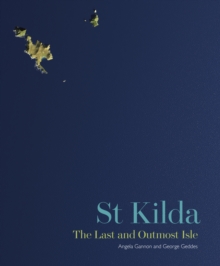 St Kilda : The Last and Outmost Isle