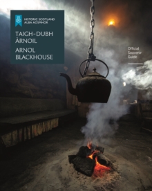Arnol Blackhouse : Official Souvenir Guide
